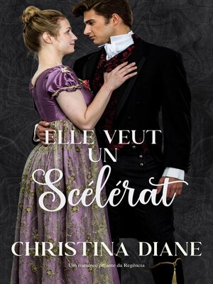 cover image of Elle Veut un Scélérat